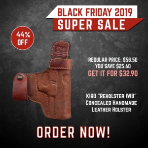 Black Friday 2019 YRSinc - KIRO Reholster IWB 3