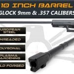 Gen 3 & 4 Glock 10" Barrels IGB Austria Match Grade Polygonal Profile 10" Threaded Barrel For 9mm & .357sig Calibers 1 10_inch_poly_1