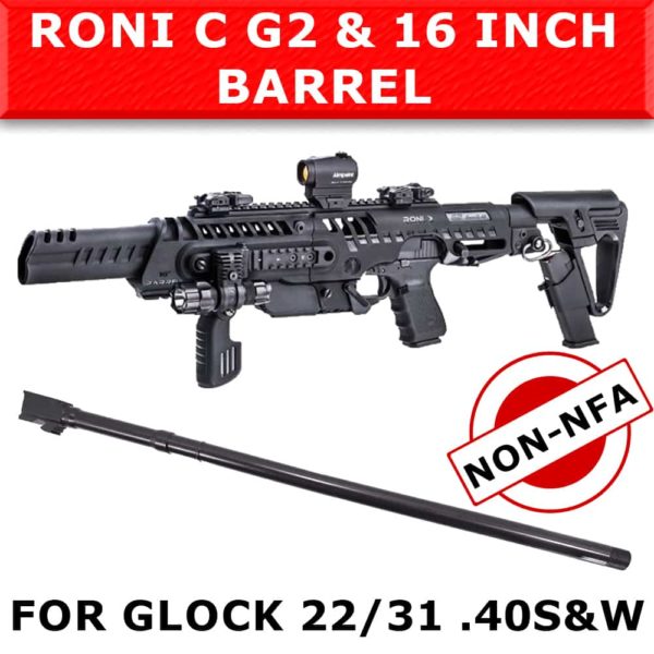NON NFA - CAA Roni C G2 & IGB 16" Barrel for Glock 22 & 31 - .40 S&W 1